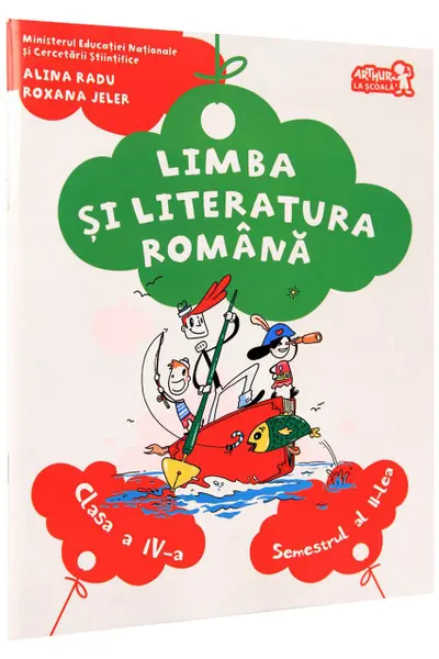 Manual pentru limba si literatura romana. Clasa a IV-a. Semestrul al II-lea (cu CD)