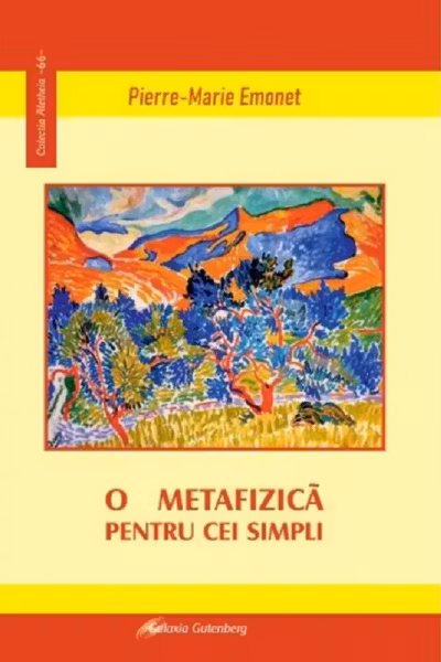 O metafizică pentru cei simpli