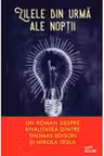 Buzz Books ZILELE DIN URMA ALE NOPTII