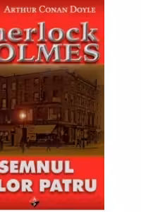 Semnul Celor Patru - Sherlock Holmes