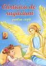 Cărticica de rugăciuni pentru copii