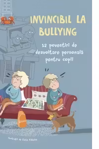 Invincibil la bullying