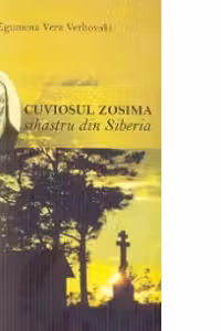 Cuviosul Zosima sihastru din Siberia