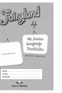 Curs de limba engleza Fairyland 4. My Junior Language Portfolio - Jenny Dooley, Virginia Evans