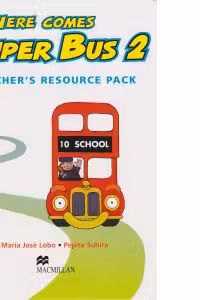Here Comes Super Bus (Level 2 - Teacher's Resource Pack, Flashcards)