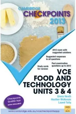 Cambridge Checkpoints VCE Food and Technology Units 3 and 4 2013 - Glenis Heath, Heather McKenzie, Laurel Tully