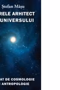 Marele Arhitect al Universului