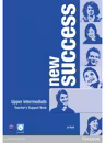New Success Upper Intermediate Teacher's Book - Jo Kent, Peter Moran