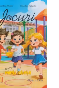 Jocuri amuzante pentru minti istete clasa 4
