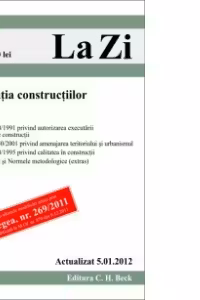Legislatia constructiilor (actualizat la 5.01.2012). Cod 458