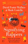 Signifying Rappers