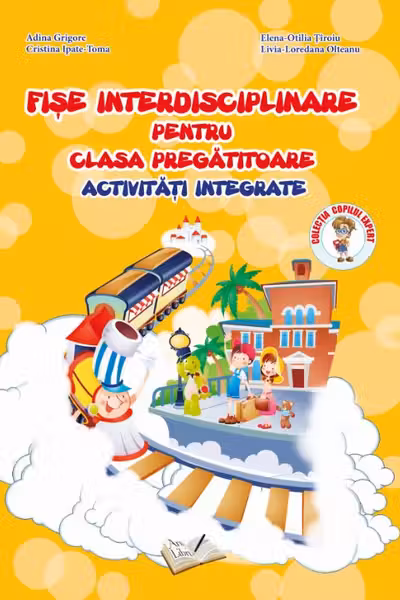 Fise interdisciplinare pentru clasa pregatitoare activitati integrate