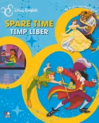 Timp liber/ Spare time. Disney English