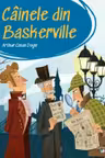 Cainele din Baskerville. Prima mea biblioteca