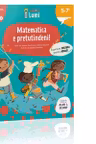 Matematica e pretutindeni! Ratiunea 5-7 ani