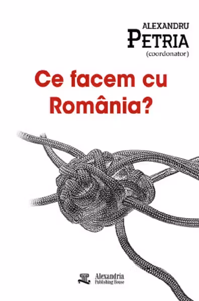 Ce facem cu România?