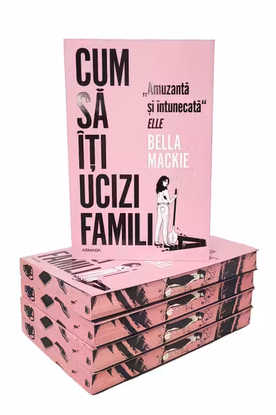 Cum sa iti ucizi familia