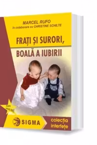 Frati si surori, boala a iubirii