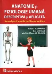 Anatomie Și Fiziologie Umană Descriptivă Și Aplicată
