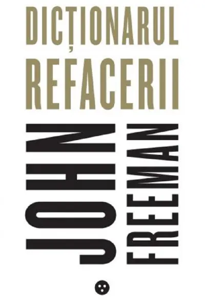Dictionarul refacerii