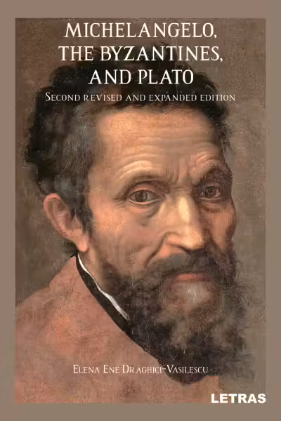 Michelangelo, the Byzantines, and Plato