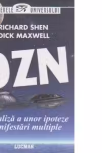 OZN - O analiza a unor ipoteze si manifestari multiple