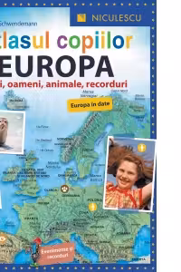 Atlasul copiilor. Europa. Tari, oameni, animale, recorduri