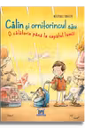 Calin si ornitorincul sau