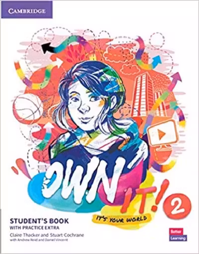 Own it! Level 2 Student's Book with Practice Extra