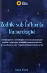 Zodiile sub influența numerologiei