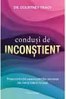 Condusi de inconstient