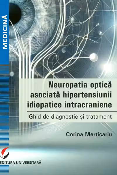 Neuropatia optica asociata hipertensiunii idiopatice intracraniene