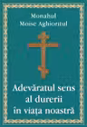 Adevăratul sens al durerii în viața noastră