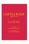 Cartea rosie - Liber Novus