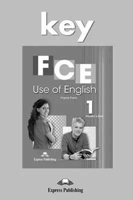 Curs limba engleza FCE Use of English 1 Key