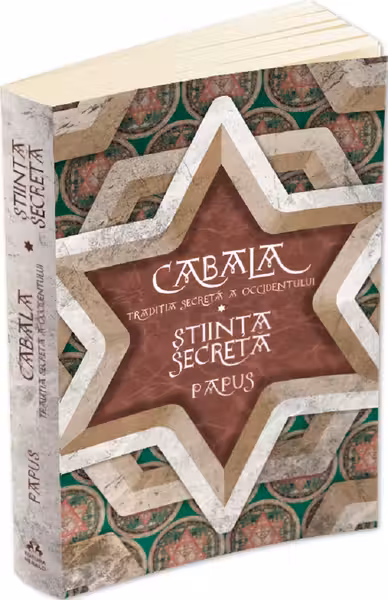 Cabala: Tradiția secretă a occidentului. Știința secretă