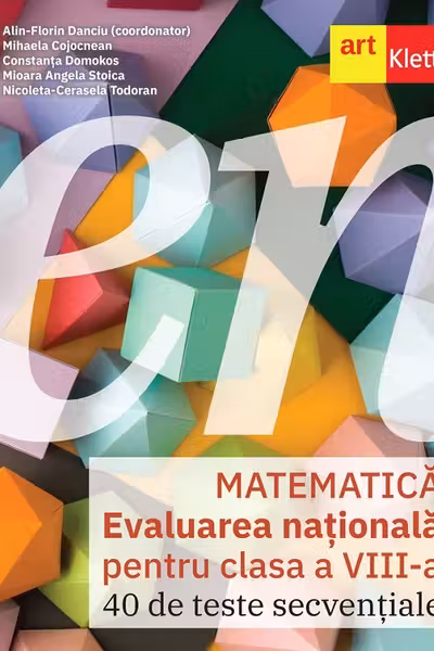 Evaluarea națională. MATEMATICĂ. Clasa a VIII-a