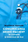 Comunicarea medic-pacient in cuvinte si dincolo de ele