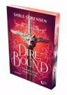 Dire Bound. Legamantul stravechi