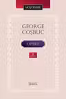 Cosbuc G. Opere. Vol. 1. Poezie