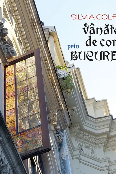 Vanatoare de comori prin Bucuresti