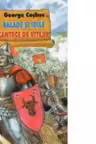 Balade si Idile. Cantece de vitejie