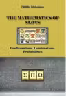 The Mathematics of Slots: Configurations, Combinations, Probabilities
