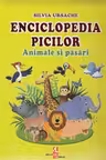 Enciclop. picilor vol.1 "Animale si pasari"