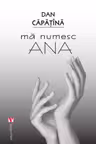 DAN CAPATANA / MA NUMESC ANA
