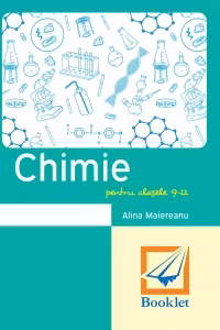 Memorator de chimie pentru clasele 9-12. Sinteze pentru Bacalaureat - Alina Maiereanu