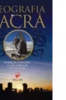Geografia sacra. O enciclopedie a locurilor de putere