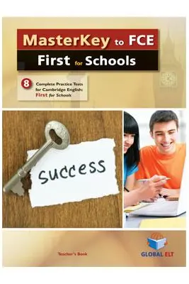 Masterkey first for schools 8 practice tests Teacher's book