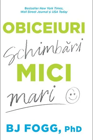 Obiceiuri mici schimbari mari