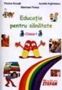 Educatie pentru sanatate clasa a 2-a - Florica Ancuta